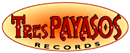 Tres Payasos Records